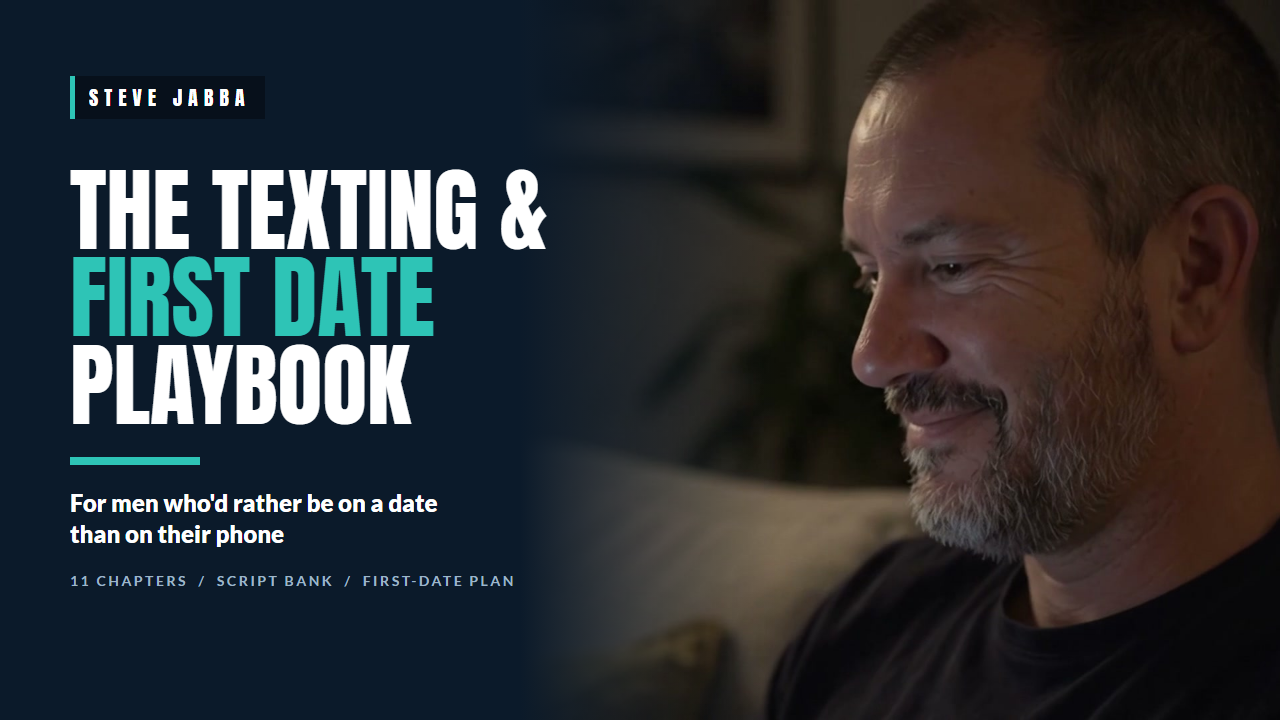 The Texting and First Date Playbook by Steve Jabba